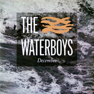 December - The Waterboys