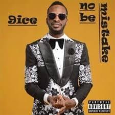 No Be Mistake - 9ice