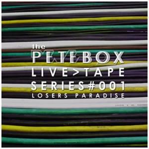 Loser’s Paradise - THePETEBOX