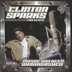 Where You Been - Clinton Sparks (Ft. Clipse)