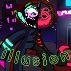 Illusion - JellyFishEDM (Ft. Nate Anim8, Neo Boyfriend (FNF), Neo Lemon Monster (FNF), RecD, Simplycrispy & Tamacoochi)