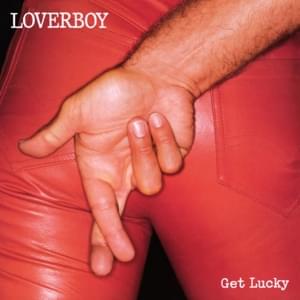 Gangs in the Street - Loverboy