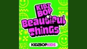 Beautiful Things - KIDZ BOP Kids