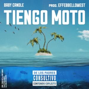 Tiengo Moto - Baby Candle (Ft. Soldato & Willem)