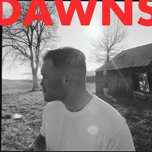 Dawns - Zach Bryan (Ft. Maggie Rogers)