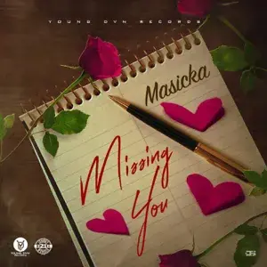 Missing You - Masicka