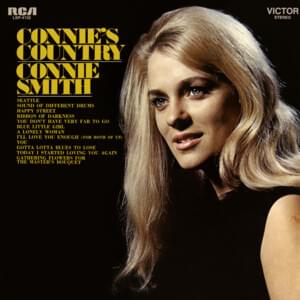 You Don’t Have Very Far To Go - Connie Smith