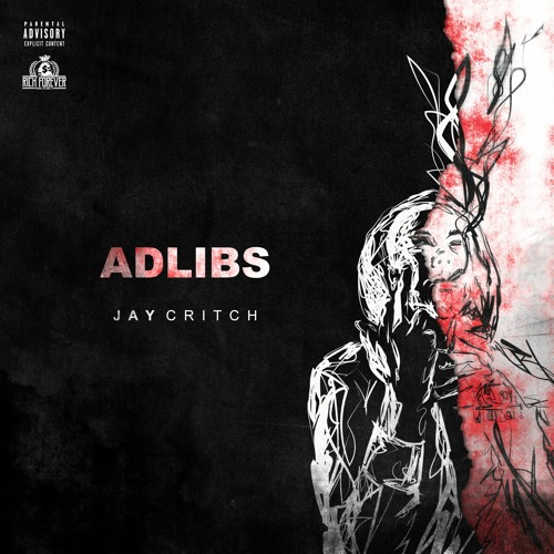 Adlibs - Jay Critch