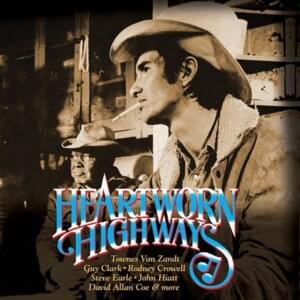 The Ballad of Laverne and Captain Flint (Heartworn Highways) - Guy Clark