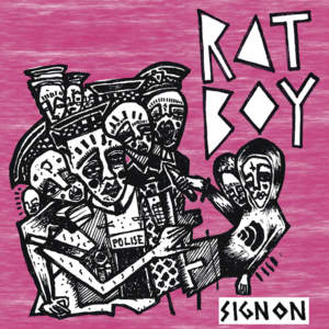 Sign On - RAT BOY