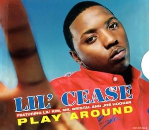 Play Around (Video Version) - Lil' Cease (Ft. Diddy, Harve 'Joe Hooker' Pierre, Lil' Kim & Mr. Bristal)