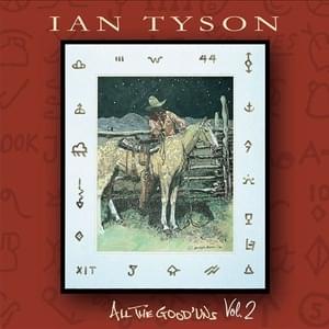 Land Of Shining Mountains - Ian Tyson