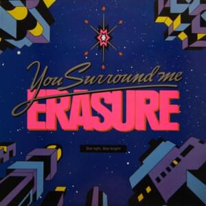 You Surround Me - Erasure