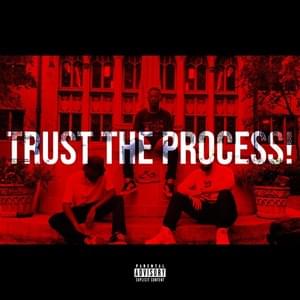 TRUST THE PROCESS! - Ham Sandwich (USA) (Ft. Breeton Boi & Shwabadi)