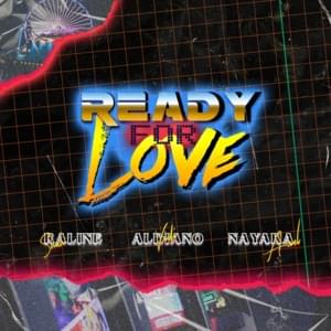 Ready For Love - Vidi Aldiano (Ft. A. Nayaka & Raline Shah)