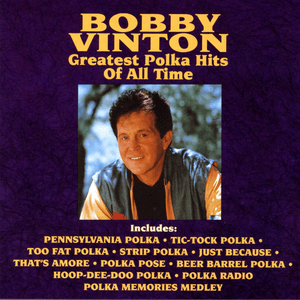 Too Fat Polka - Bobby Vinton