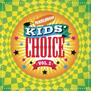 Shut Up! (Live from the 2005 Nickelodeon Kids’ Choice Awards) - Various Artists