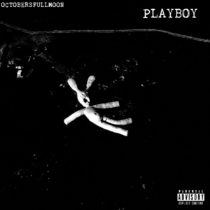 PLAYBOY - OCTOBERSFULLMOON