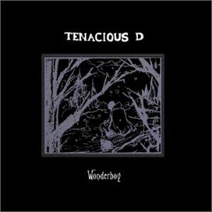 Wonderboy - Tenacious D