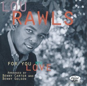 That’s Your Red Wagon - Lou Rawls