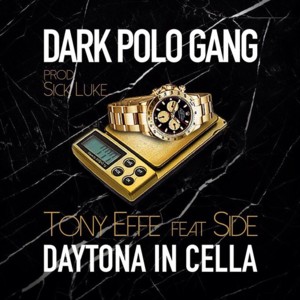 Daytona In Cella - Dark Polo Gang