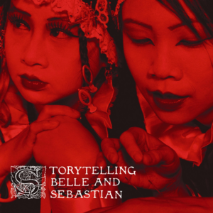 Storytelling - Belle and Sebastian