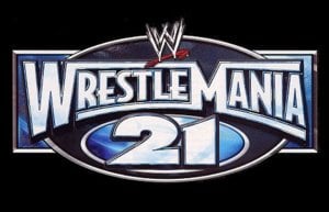 WrestleMania 21 - WWE