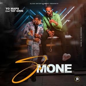 So Mone - Yo maps (Ft. Taygrin)