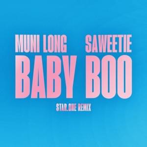 Baby Boo (Star.One Remix) - Muni Long (Ft. Saweetie & Star.One)