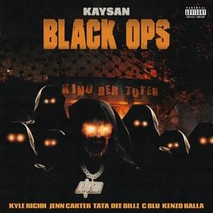 Black Ops - FaZe Kaysan (Ft. C Blu, Dee Billz, Jenn Carter, Kenzo Balla, Kyle Richh & TaTa)