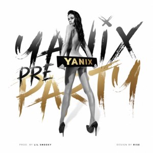 Pre-Party - Yanix