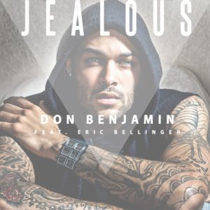 Jealous - Don Benjamin (Ft. Eric Bellinger)