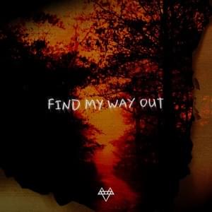 Find My Way Out - NEFFEX