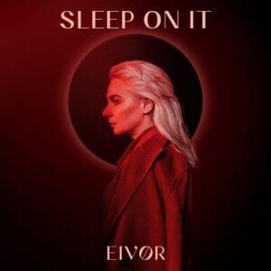 Sleep on It - Eivør