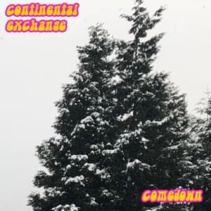 Comedown - Cuco (Ft. Continental Exchange)