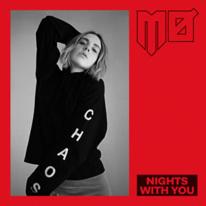 Nights With You - MØ