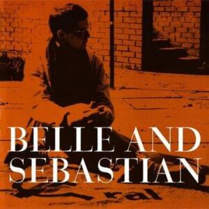 Slow Graffiti - Belle and Sebastian