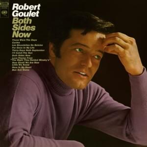 Both Sides Now - Robert Goulet