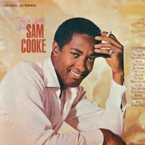 Try a Little Love - Sam Cooke