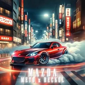 MAZDA - Mertcan Bahar & Reckol