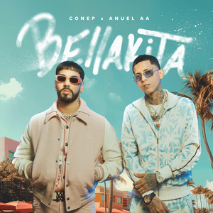 Bellakita - Conep & Anuel AA