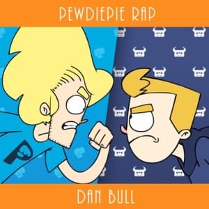 PewDiePie Rap - Dan Bull