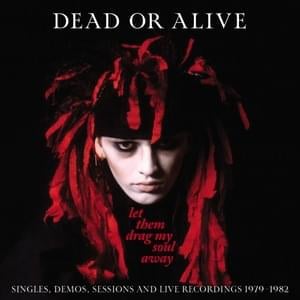 Some Of That - Dead or Alive