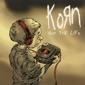 Got the Life (D.O.S.E.’s Woollyback Mix) - Korn