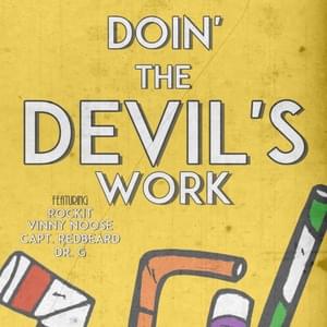 Doin’ the Devil’s Work - Rockit Music (Ft. Dr. G & ​​shredheadred)