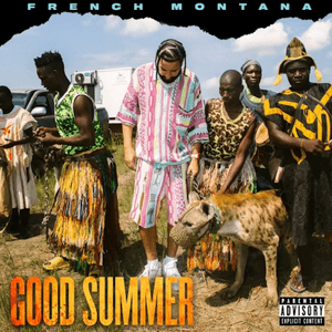 Good Summer (Extended) - French Montana