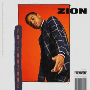 Friendzone - Zion Foster