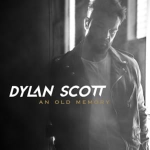 I’m Over You - Dylan Scott