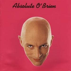 It’s Up to You - Richard O'Brien