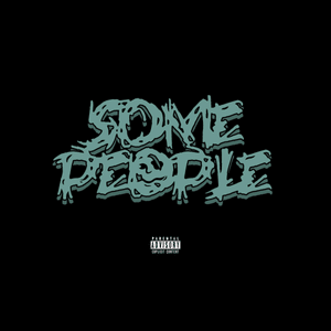 SOME PEOPLE - Cal Scruby